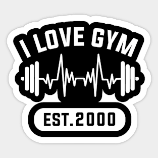 Funny Workout Gifts Heart Rate Design I Love Gym EST 2000 Sticker